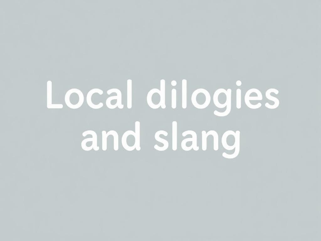 Lokale Dialekte und Slang.. Ejemplos concretos: sonidos, palabras y frases que cuentan historias
